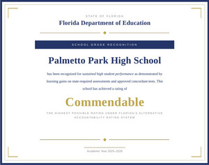 Palmetto Park High School proudly earned “Commendable” Status from the Florida Department of Education for the year 2025-2026